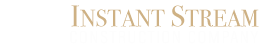 Instant Stream - Construction Company